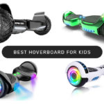 best hoverboards for kids