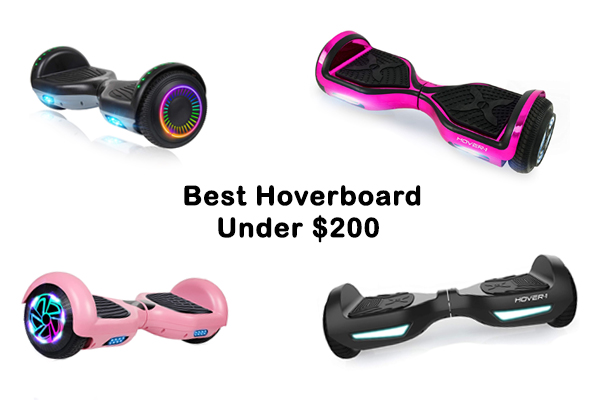 Best Hoverboard Under $200$